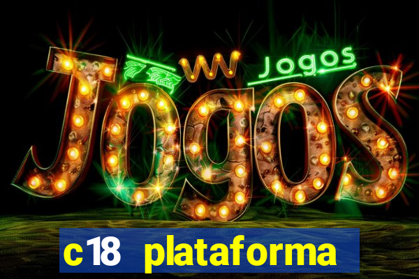 c18 plataforma login entrar